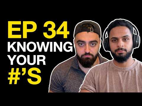 What you need to know about your #'s | EP 34